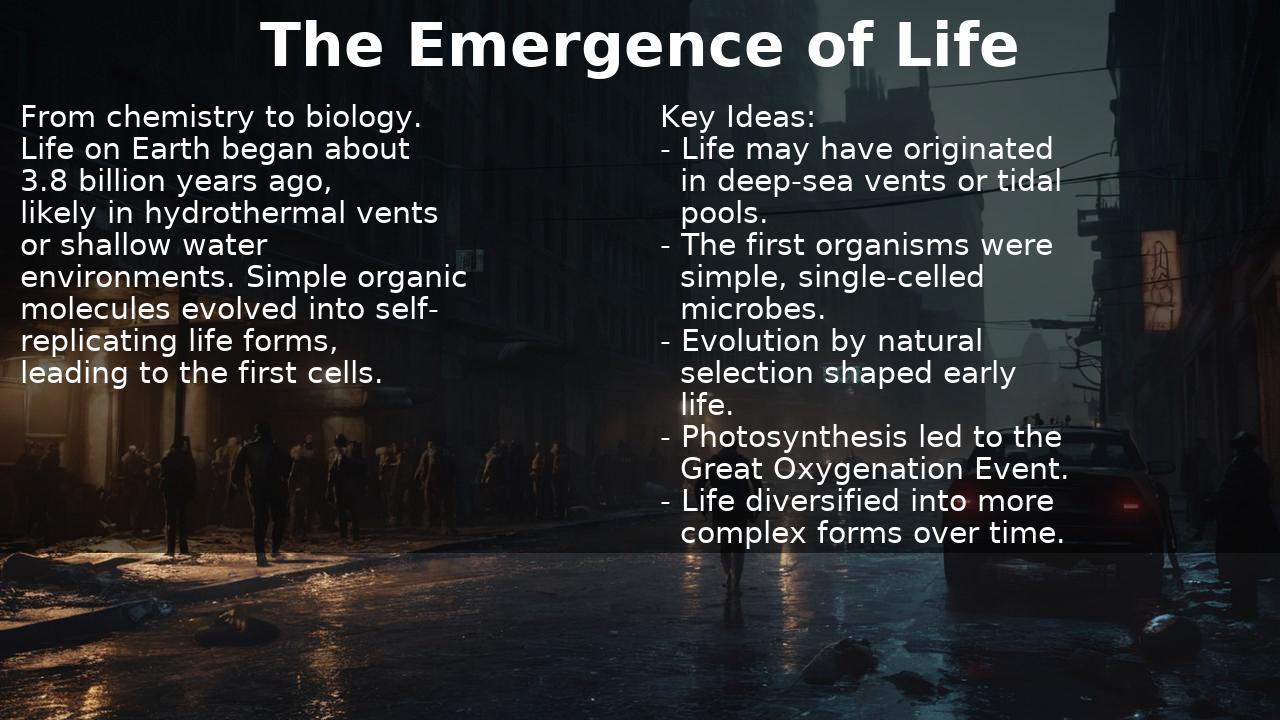 The Emergence of Life